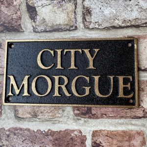 Cast Iron Wall Sign City Morgue