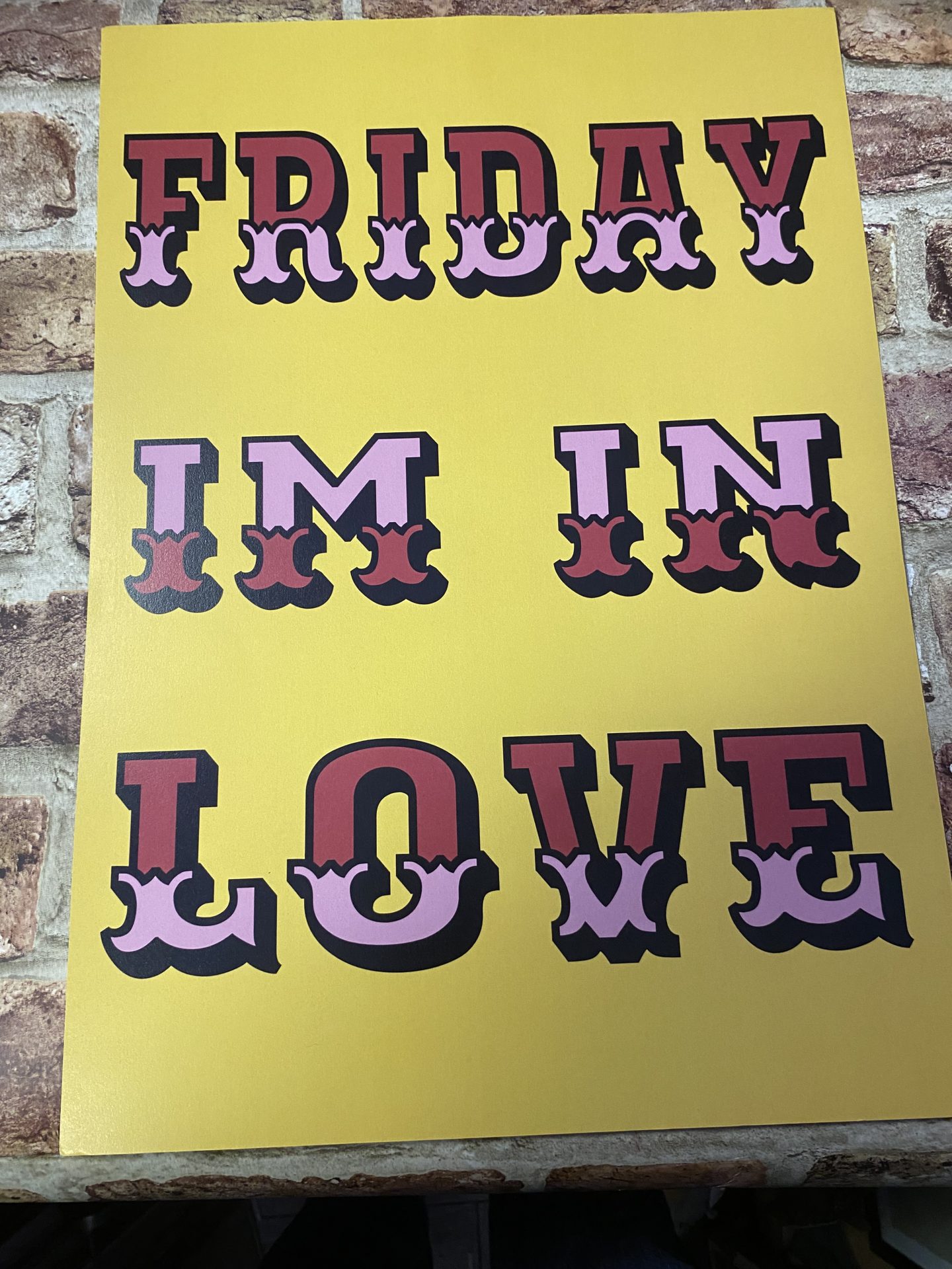 Wall Art Print "Friday I'm In Love" A3 - Image 2