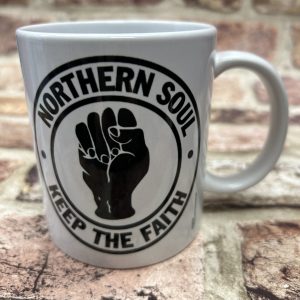 Northern Soul Keep The Faith Ceramic Mug