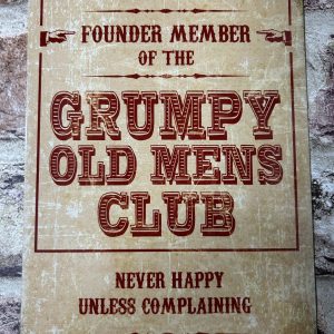 Metal Sign, The Grumpy Old Mens Club, Small