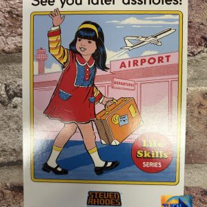 Steven Rhodes "See You Later Assholes" Postcard