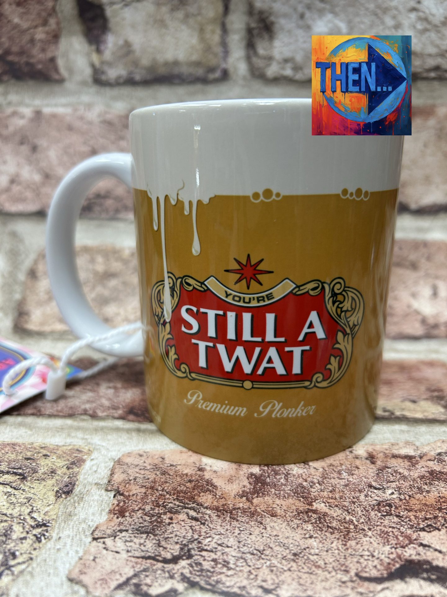 Mug, "Still A Tw*t" by Claire Atwood - Image 2