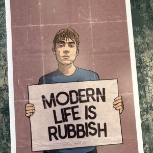 Wall Art Print "Modern Life Is Rubbish" A4 by ArtyBurgers