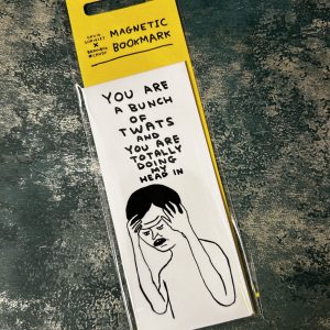 David Shrigley "Bunch Of Twats" Magnetic Bookmark